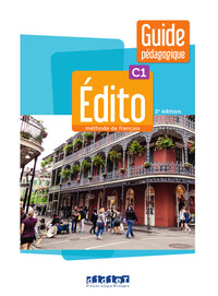 Édito C1 - édition 2022-2024 - Guide pédagogique