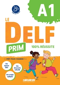 Le DELF Prim A1 100% réussite - Livre + didierfle.app