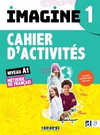 IMAGINE 1 - NIV. A1 - CAHIER + CAHIER NUMERIQUE + DIDIERFLE.APP