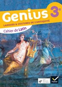 Latin, Génius Les Belles Lettres 3e, Manuel-cahier de l'élève