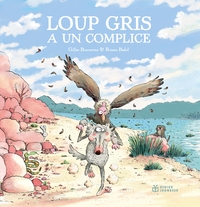 Loup gris a un complice