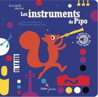 A LA DECOUVERTE DES INSTRUMENTS - T01 - LES INSTRUMENTS DE PIPO