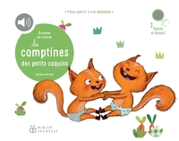 Écoute et mime les comptines des petits coquins