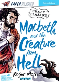 MACBETH AND THE CREATURE FROM HELL - LIVRE + MP3 - ED. 2023