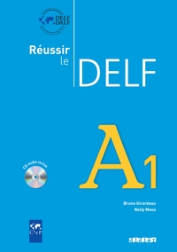 Réussir le DELF A1 - édition 2010 -  Livre + CD