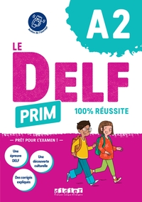 Le DELF Prim A2 100% réussite - Livre + didierfle.app