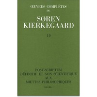 OEUVRES COMPLETES DE SOREN KIERKEGAARD, TOME 010