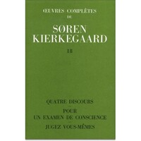 OEUVRES COMPLETES DE SOREN KIERKEGAARD, TOME 018
