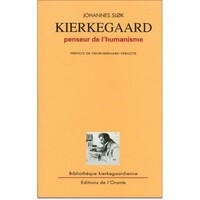 Kierkegaard - penseur de l'humanisme