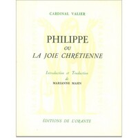 PHILIPPE OU LA JOIE CHRETIENNE, PHILIPPE NERI
