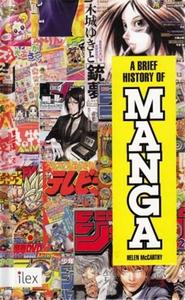 A Brief History of Manga /anglais