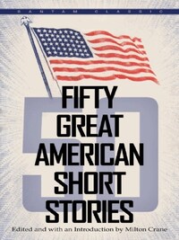 50 GREAT AMERICAN SHORT STORIES