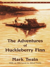 THE ADVENTURES OF HUCKLEBERRY FINN