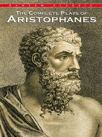 COMPLETE PLAYS OF ARISTOPHANES