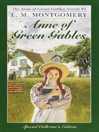 ANNE OF GREEN GABLES