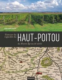 Histoire du vignoble du Haut-Poitou