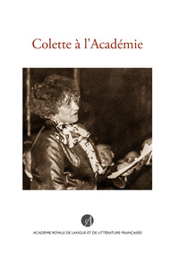 COLETTE A L'ACADEMIE