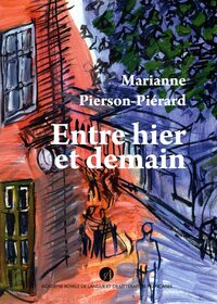ENTRE HIER ET DEMAIN