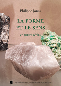 LA FORME ET LE SENS