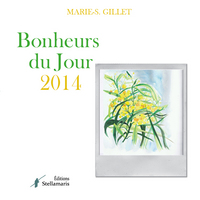 BONHEURS DU JOUR 2014