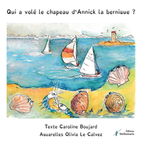 QUI A VOLE LE CHAPEAU D'ANNICK LA BERNIQUE ?