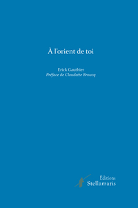 A L'ORIENT DE TOI
