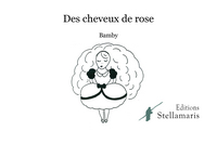 Des cheveux de rose