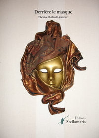 DERRIERE LE MASQUE