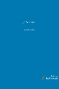 JE NE SUIS...