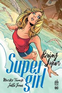 Supergirl - Being Super - Tome 0