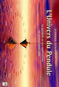 L'UNIVERS DU PENDULE