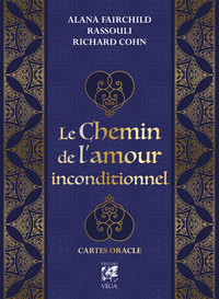 Le Chemin de l'amour inconditionnel - Cartes oracle