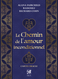 Le Chemin de l'amour inconditionnel - Cartes oracle