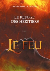 Le refuge des Héritiers