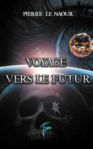 VOYAGE VERS LE FUTUR