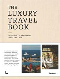 The Luxury Travel Book /anglais