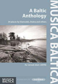 A BALTIC ANTHOLOGY CHANT