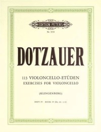 FRIEDRICH DOTZAUER : 113 ETUDES - LIVRE 4 - VIOLONCELLE (EXCERCICES 86 A 113)