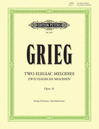 TWO ELEGIAC MELODIES OP. 34 ORCHESTRE