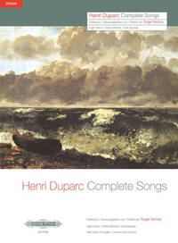 HENRI DUPARC: COMPLETE SONGS (HIGH VOICE) CHANT