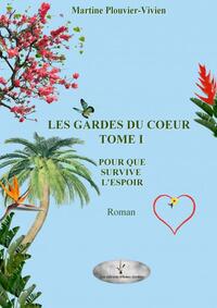 LES GARDES  DU COEUR