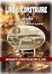 LINDBERG ET LE SPIRIT OF ST LOUIS