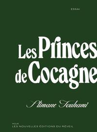 LES PRINCES DE COCAGNE