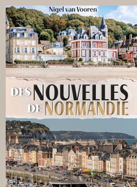 DES NOUVELLES DE NORMANDIE