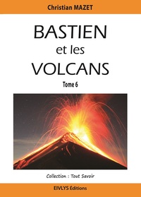 Bastien et les volcans