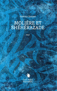 MOLIERE ET SHEHERAZADE