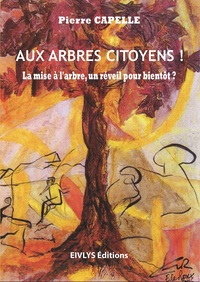 Aux arbres citoyens !