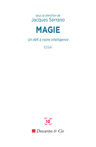 MAGIE - UN DEFI A NOTRE INTELLIGENCE