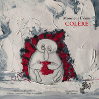 MONSIEUR L'EMU : COLERE