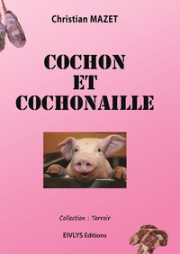 Cochon et cochonaille